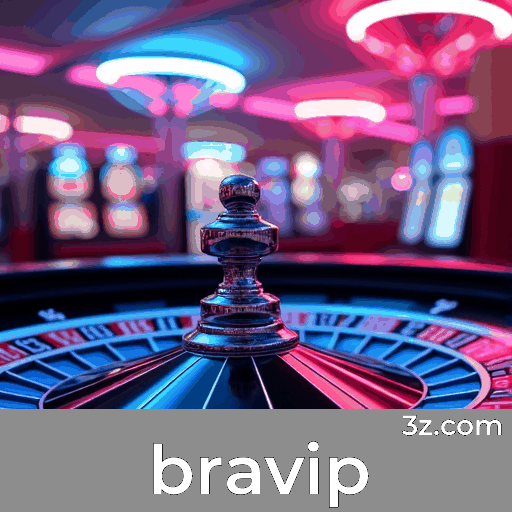 Bravip: Bônus Generosos para Jogadores Brasileiros