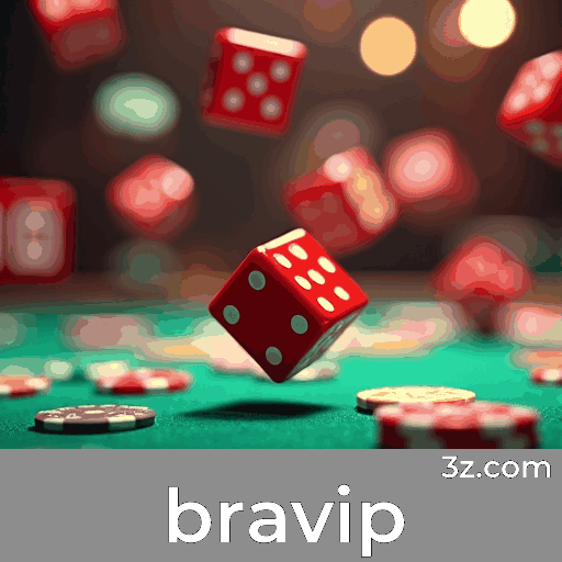 Bravip: Opções Ricas e Entretenimento Ilimitado para Brasileiros