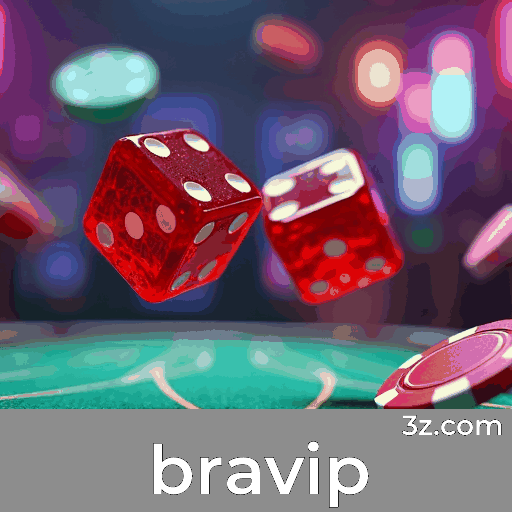 Bravip: Opções Ricas e Entretenimento Ilimitado para Brasileiros